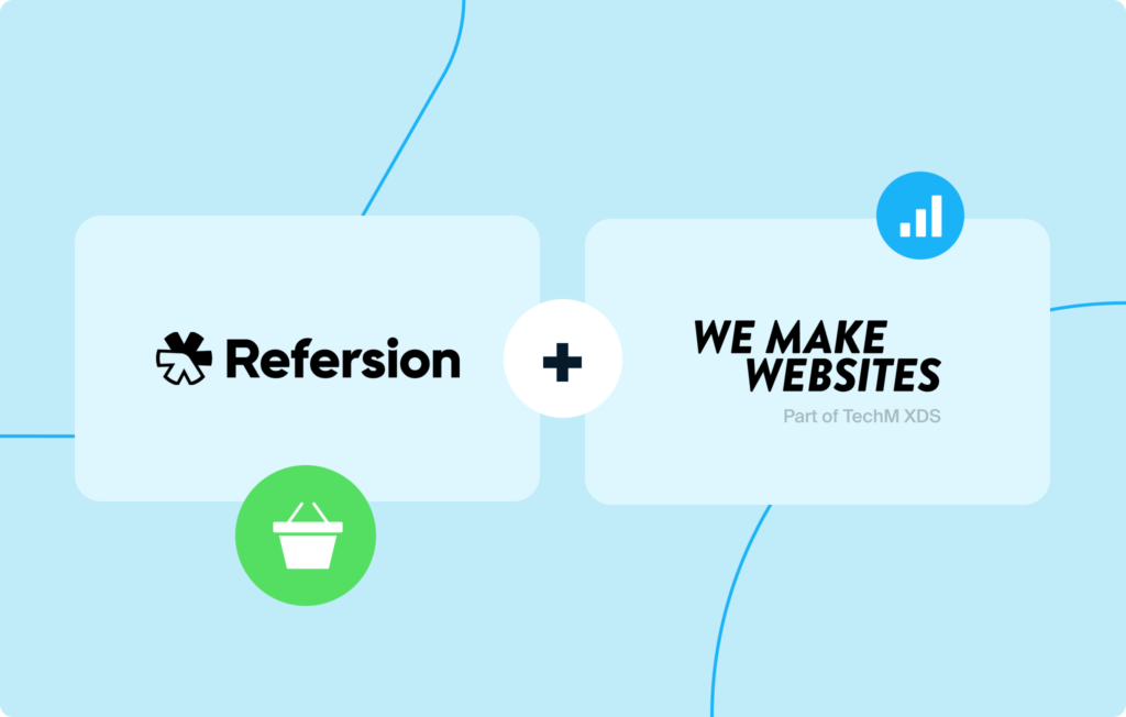 Refersion + We Make Websites: Propelling Large Ecommerce Brands to Success featured image