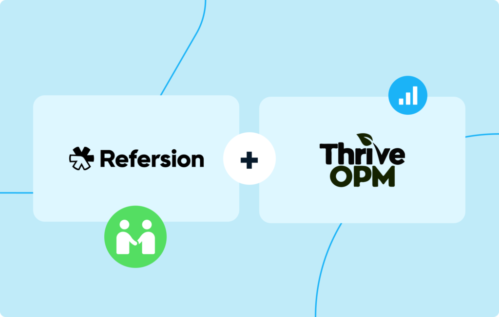 Refersion + ThriveOPM: Affiliate Management You Can Trust featured image