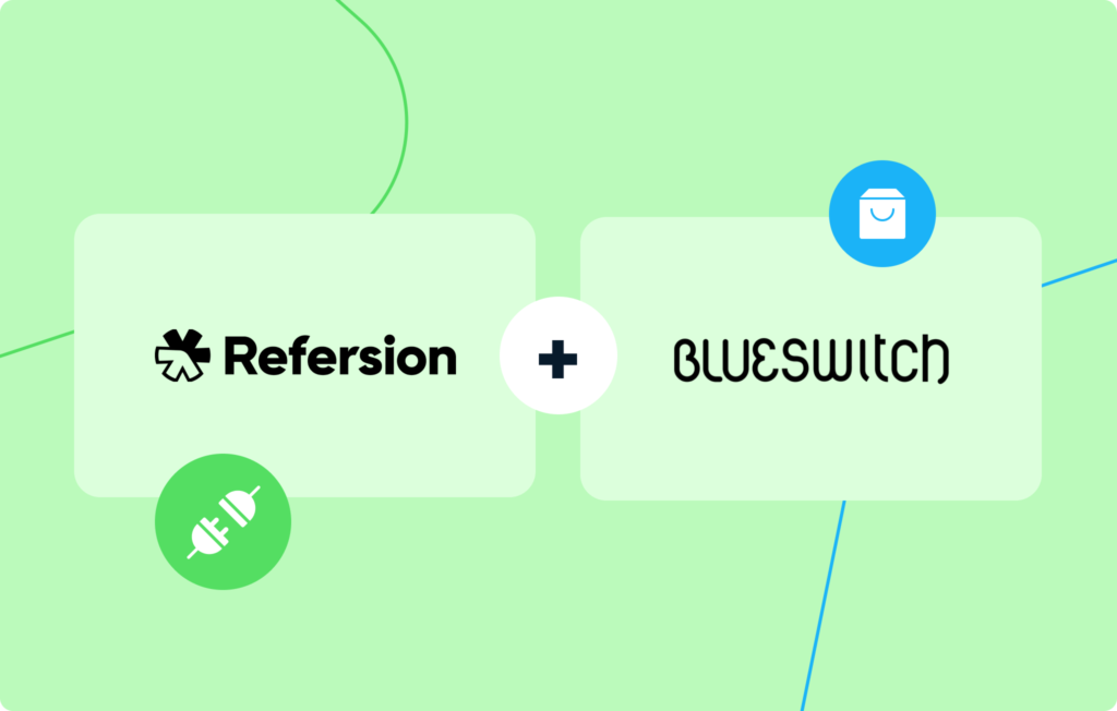 Refersion + BlueSwitch: Unleash the True Potential o Your Brand featured image