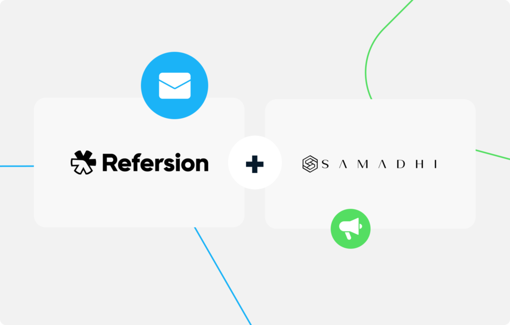 Refersion + Samadhi: Nourishing the Customer Journey with Email and SMS Campaigns featured image