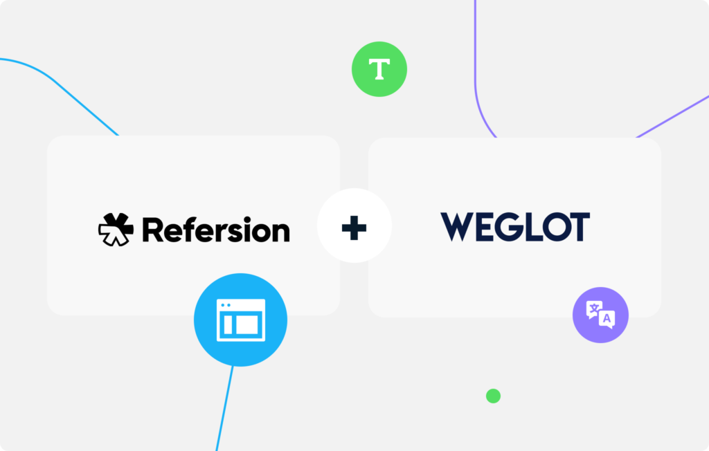 Refersion + Weglot: Overcoming the Language Barrier in Affiliate Marketing featured image